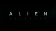 Alien: Covenant (2017) – Trailer