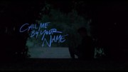 Call Me By Your Name (2017) – Trailer