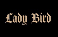 Lady Bird – Saoirse Ronan, Laurie Metcalf, Lucas Hedges