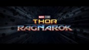 Thor Ragnarok (2017) – Trailer